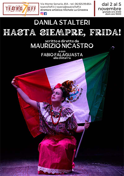 2 15Locandina HASTA SIEMPRE FRIDA Teatro7OFF copia copia